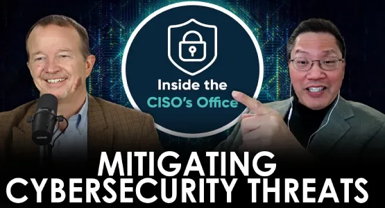 Strategies for Mitigating Cybersecurity Threats | Inside the CISO's Office