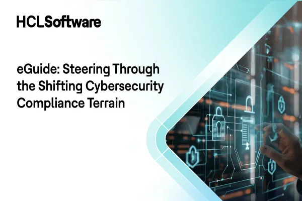 eGuide: Steering Through the Shifting Cybersecurity Compliance Terrain