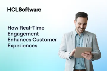 How Real-Time Engagement Enhances Customer Experiences