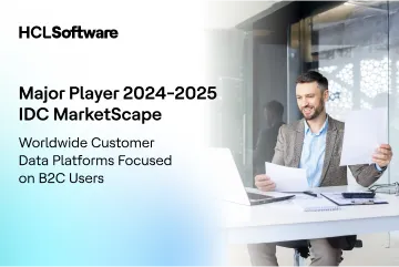 IDC MarketScape recognizes HCLSoftware as a Major Player in its 2024-2025 Worldwide B2C Customer Data Platforms Excerpt